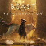 ‘Beast Of Reincarnation,’ Game Freak’s First Non-‘Pokémon’ Title, Launches With Parrying At Its Core