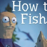 ‘How To Fish’ Sells Over 1 Million Copies in Two Days On Steam, Another Success For ‘Friendslop’ Genre